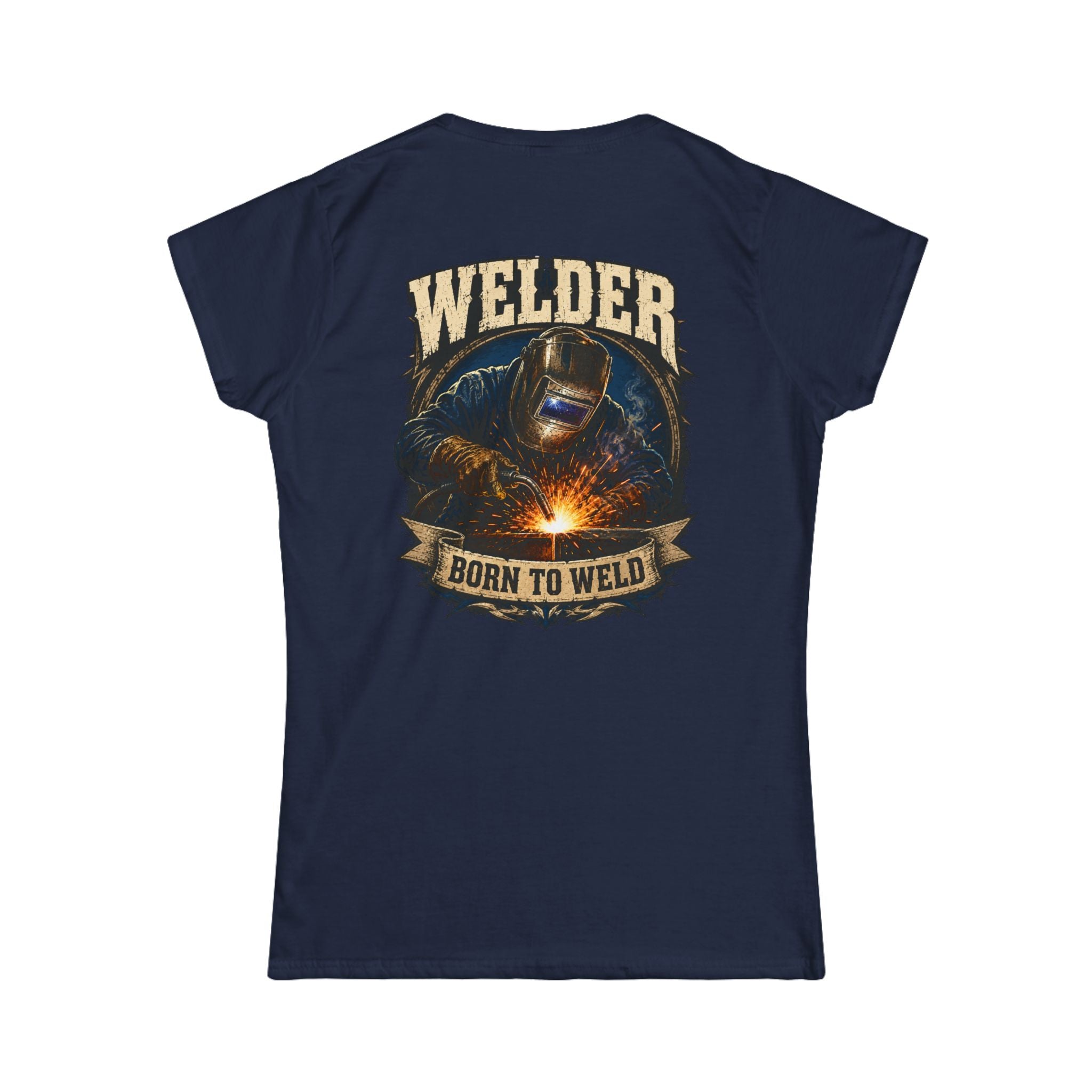 Welder "Born to Weld" Women's Tee — Welding Pride Graphic Shirt