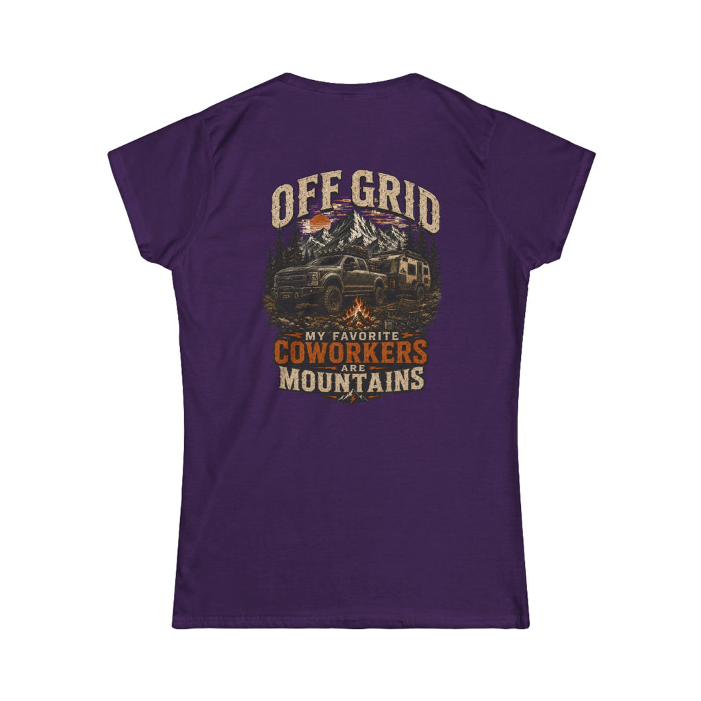 Off Grid Mountains Tee — "My Favorite Coworkers Are The Mountains" Women's T-Shirt