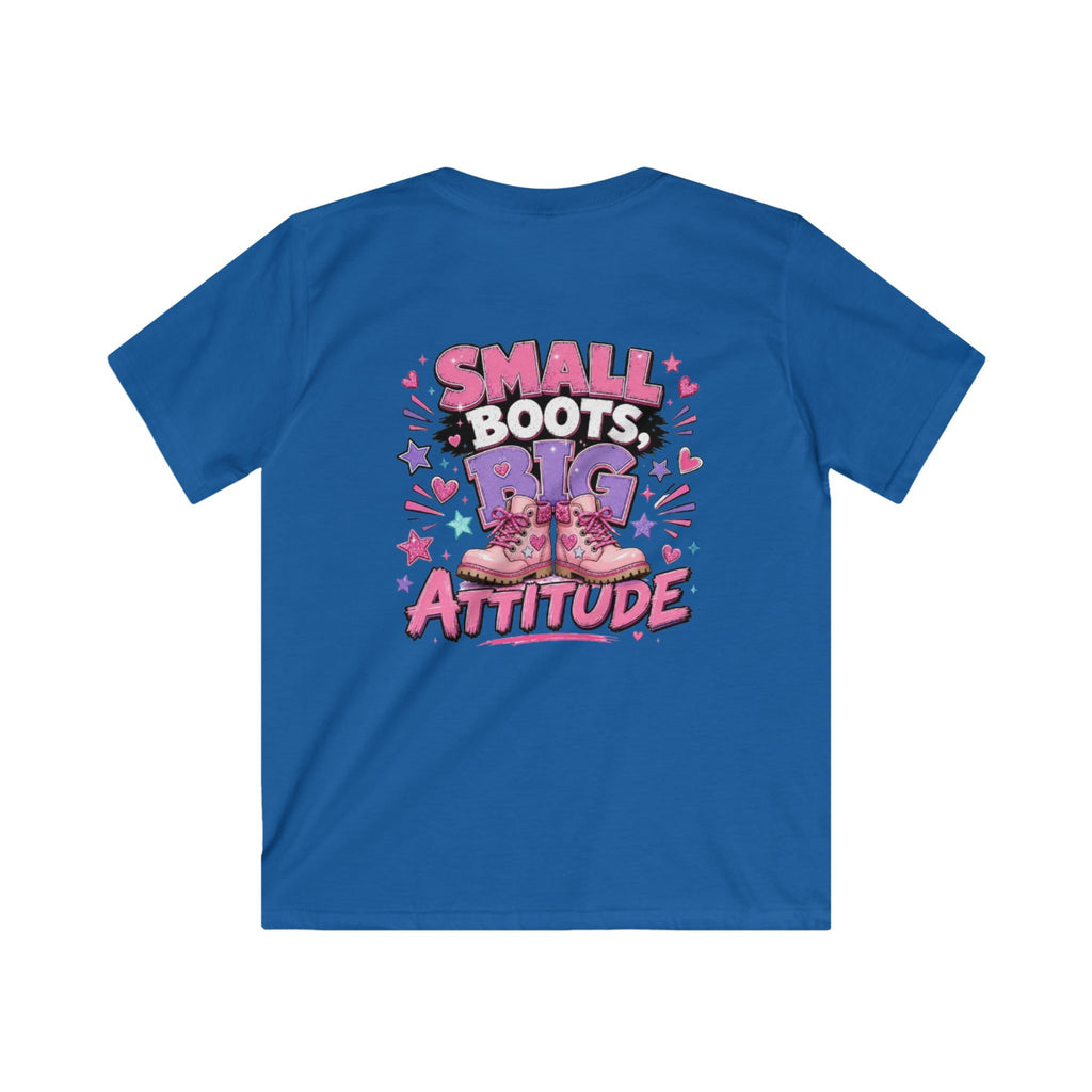 Kids T-Shirt — "Small Boots Big Attitude"