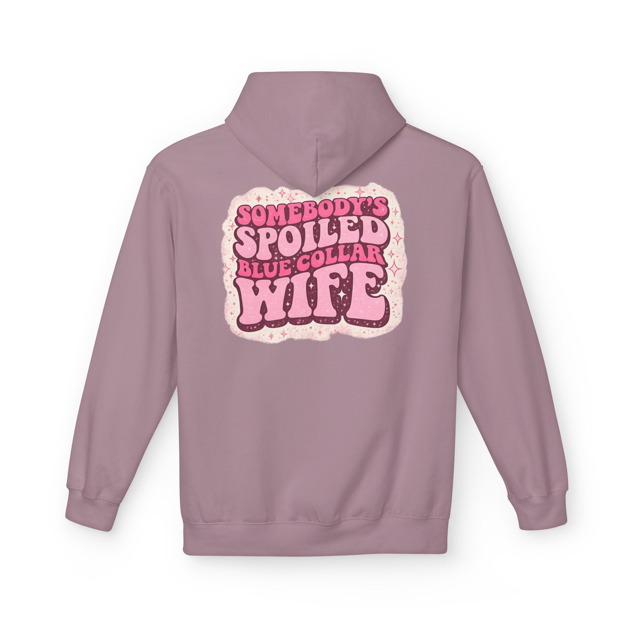 Somebody's Spoiled Blue Collar Wife Hoodie - Pink Retro Graphic Pullover