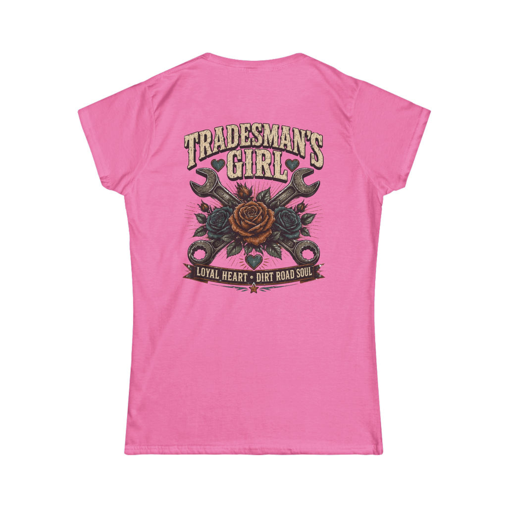 Tradesman's Girl Women's Tee — 'Loyal Heart • Dirt Road Soul' Vintage Wrench & Rose Shirt