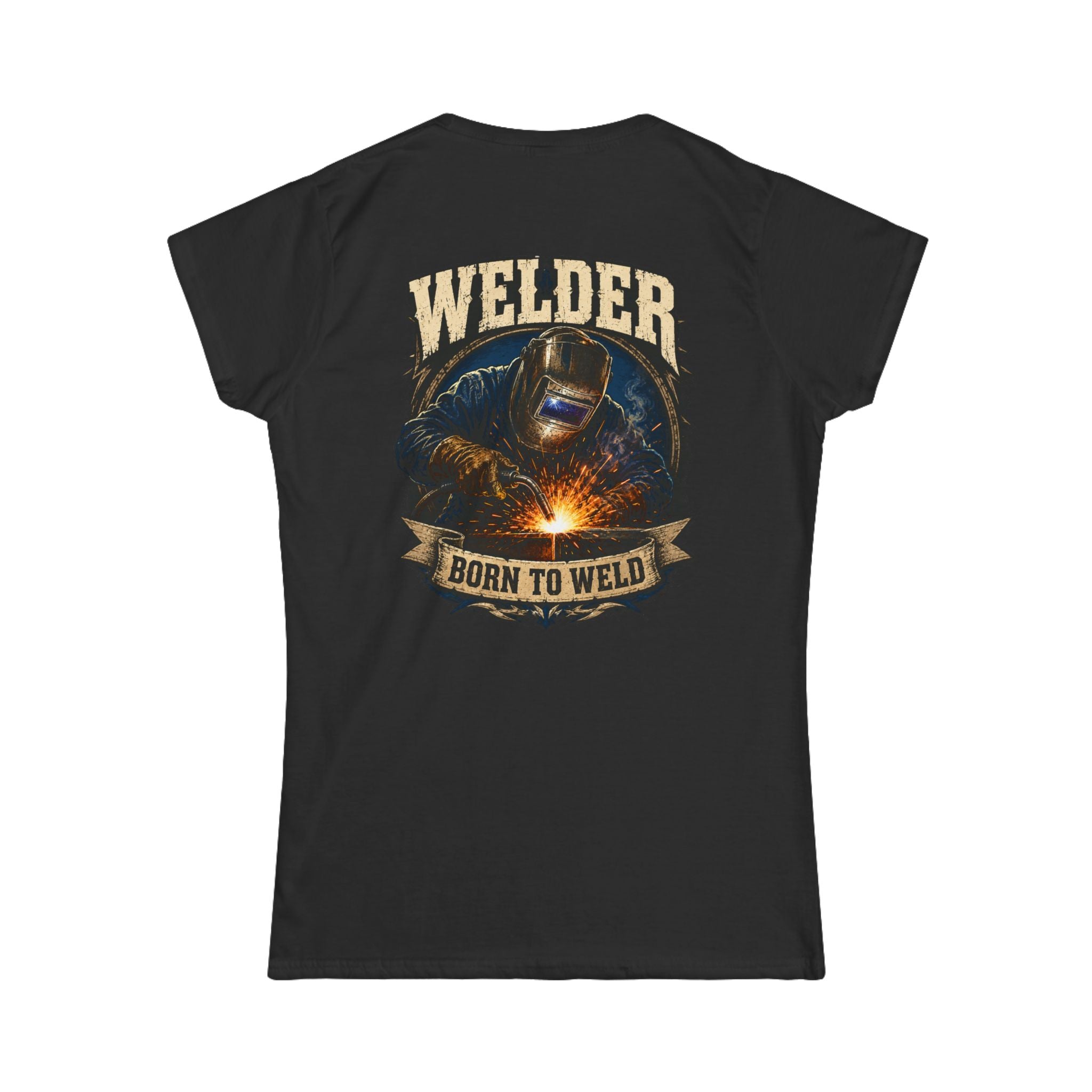 Welder "Born to Weld" Women's Tee — Welding Pride Graphic Shirt