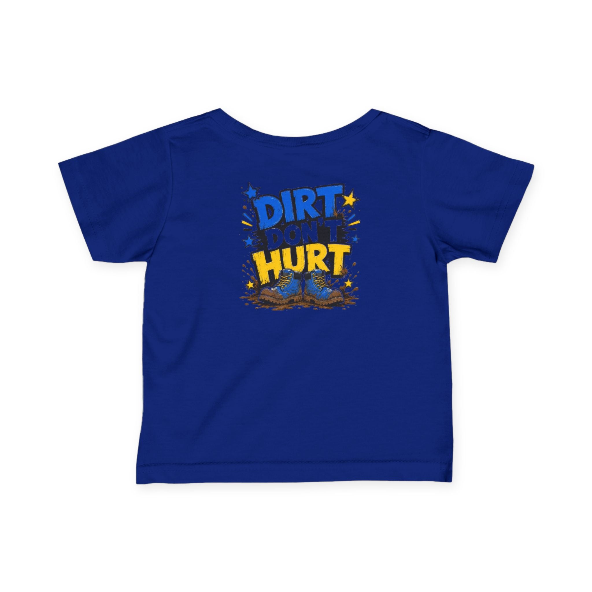 Infant Tee — “Dirt Don’t Hurt” Cute Outdoor Baby Shirt
