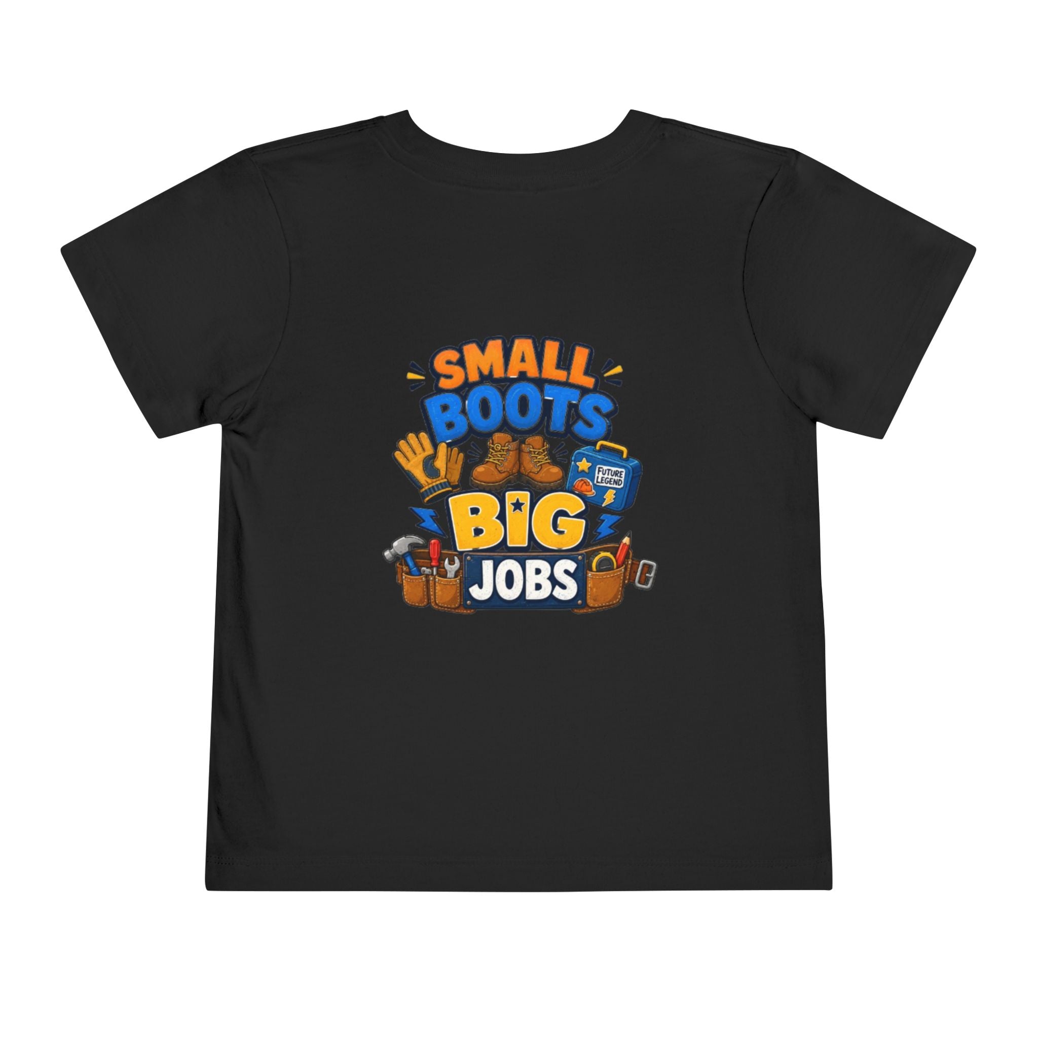 Toddler Tee — "Small Boots Big Jobs" Construction Graphic Shirt