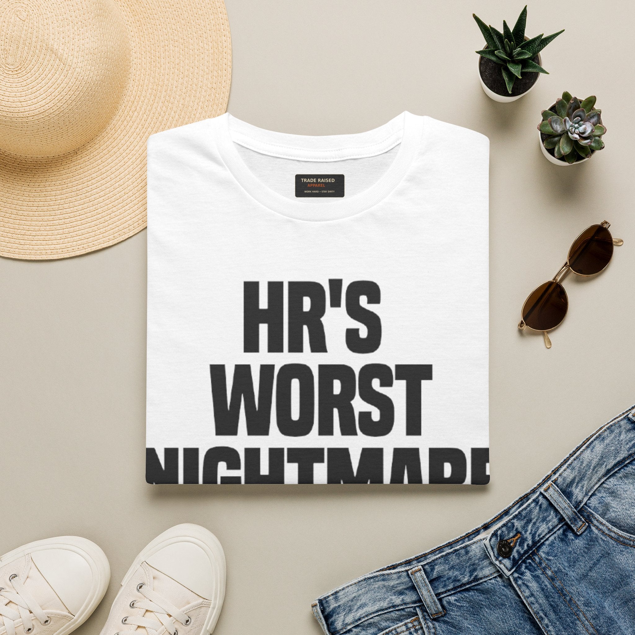 HR's Worst Nightmare T-Shirt – Funny HR Employee Tee