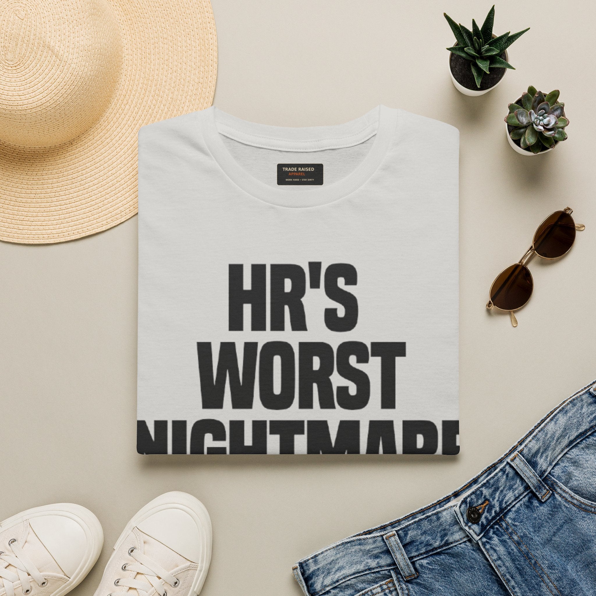 HR's Worst Nightmare T-Shirt – Funny HR Employee Tee