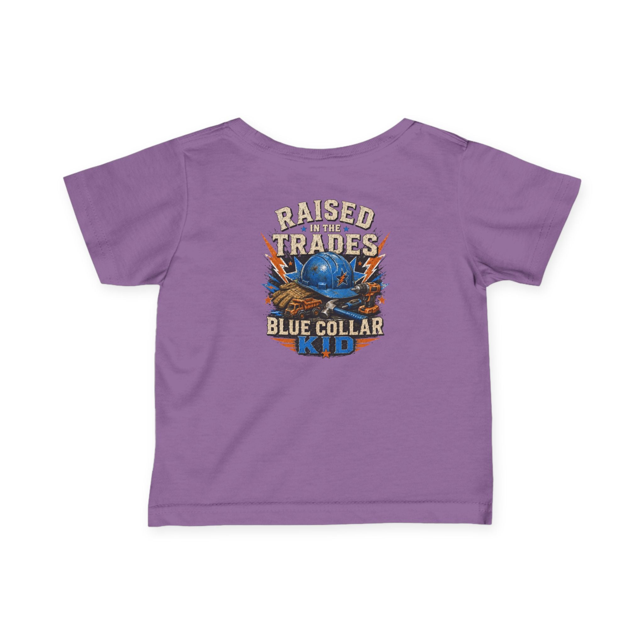 Infant Tee — "Raised in the Trades" Blue Collar Kid Baby Shirt