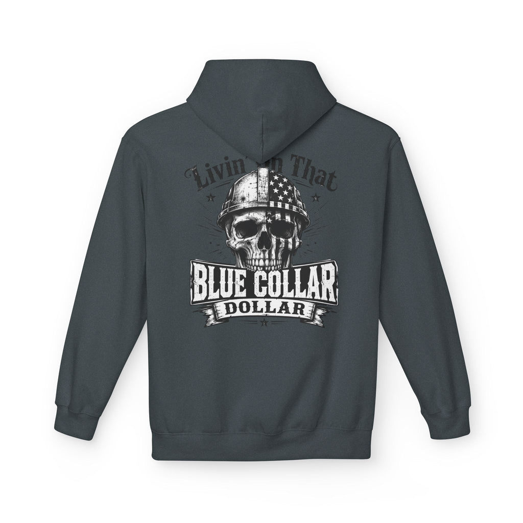 Blue Collar Dollar Hoodie — "Livin' That" Skull Workwear Pullover