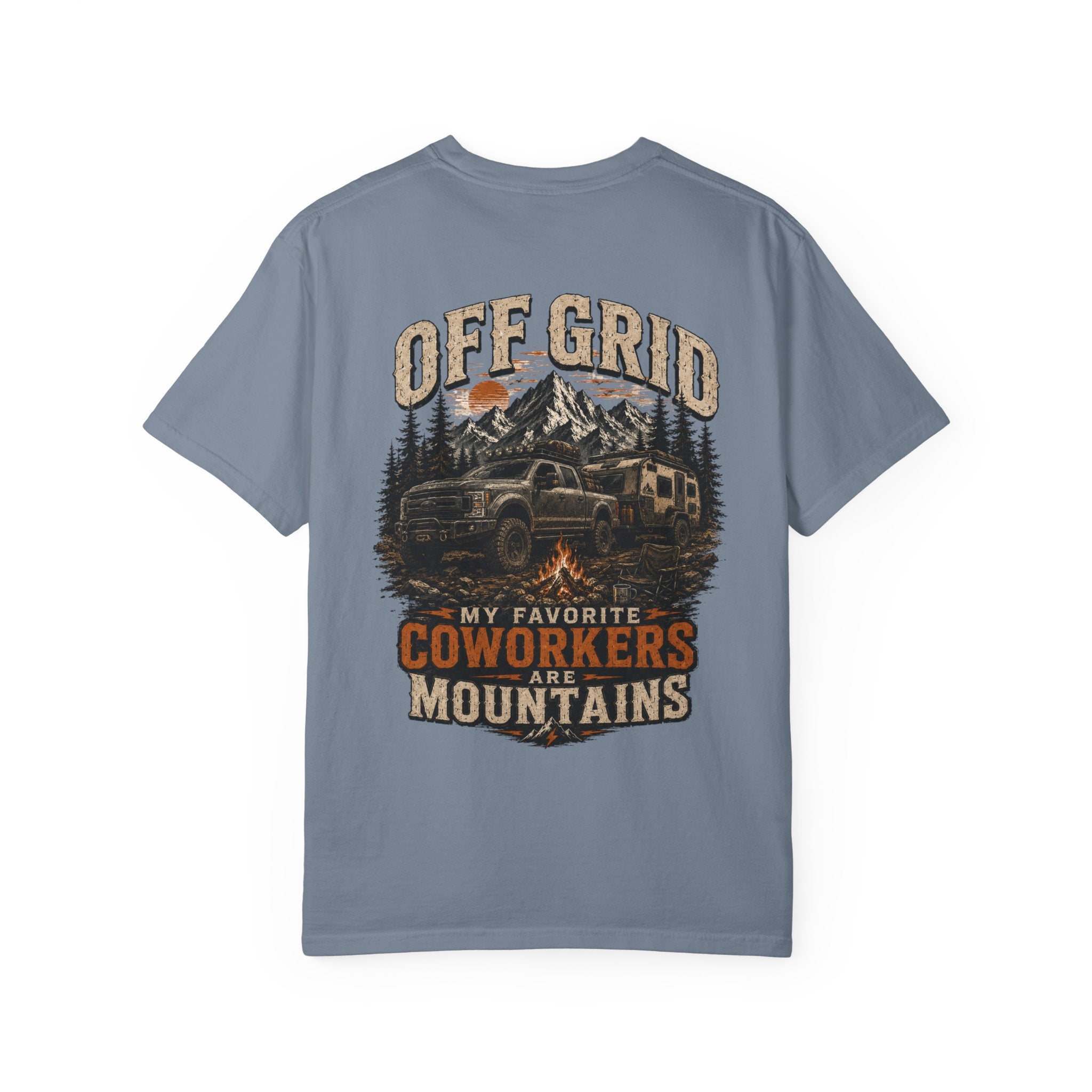 Off Grid Mountains T-Shirt — "Off Grid: My Favorite Coworkers Are Mountains" Adventure Tee