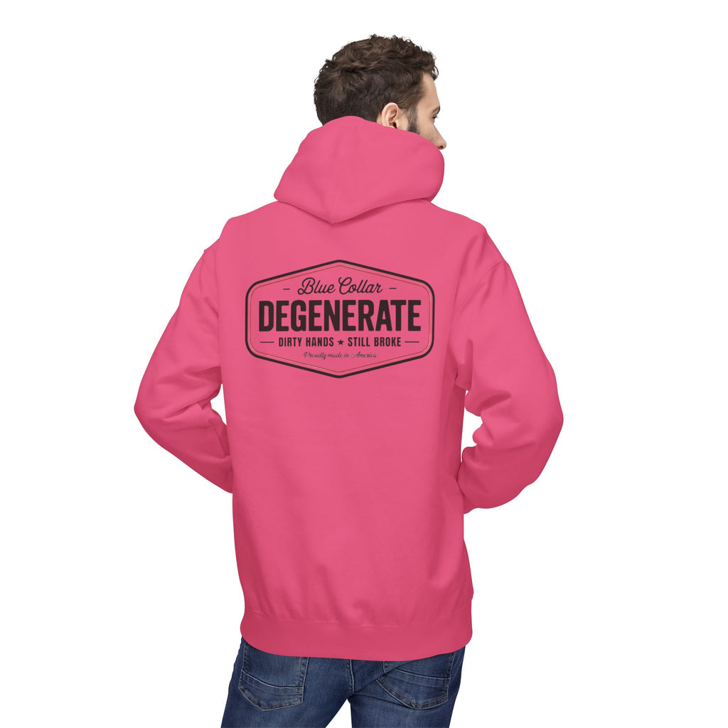 Blue Collar Degenerate Hoodie – "Dirty Hands • Still Broke" Workwear Pullover