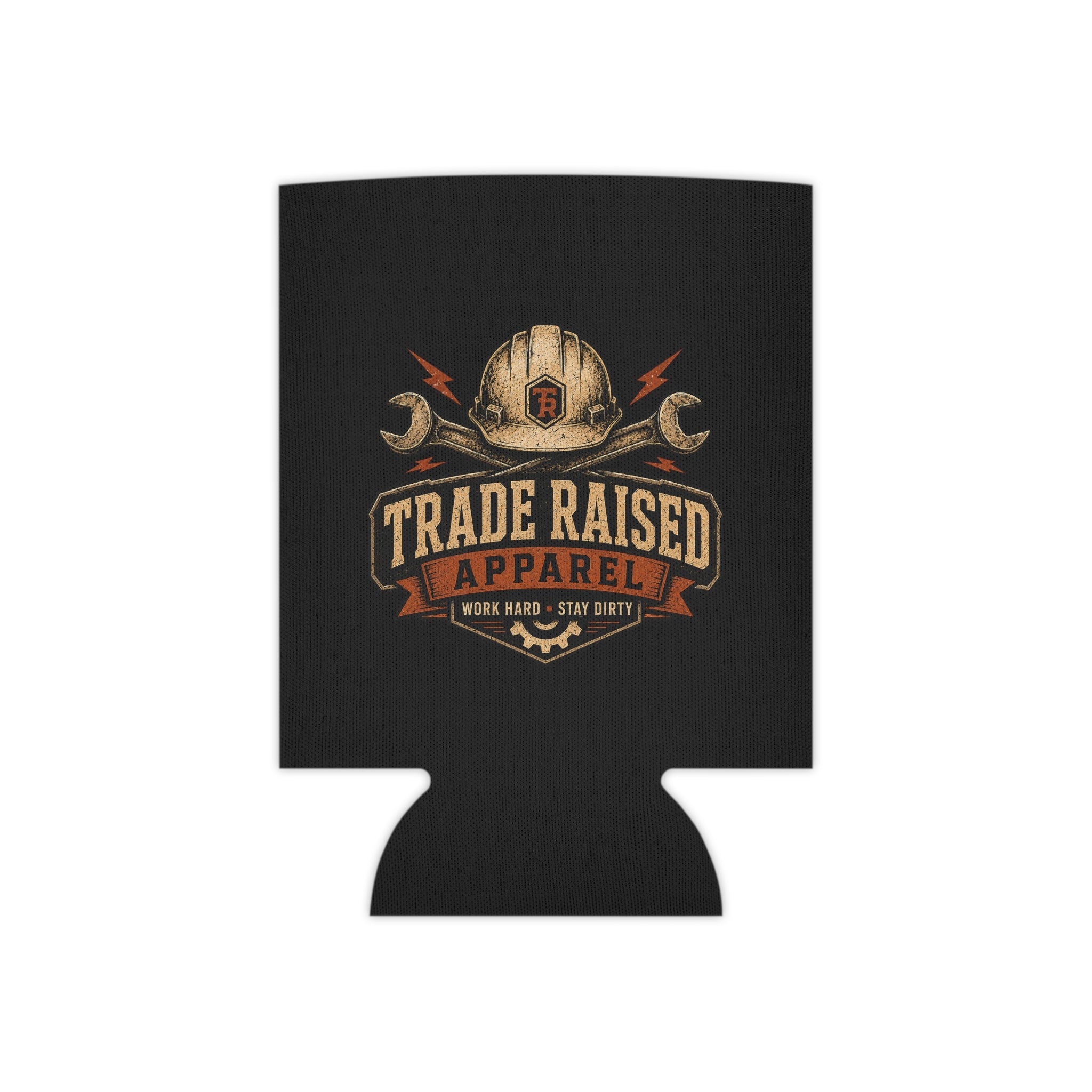Can Cooler — "Trade Raised Apparel" Work Hard Stay Dirty Logo Slim Koozie