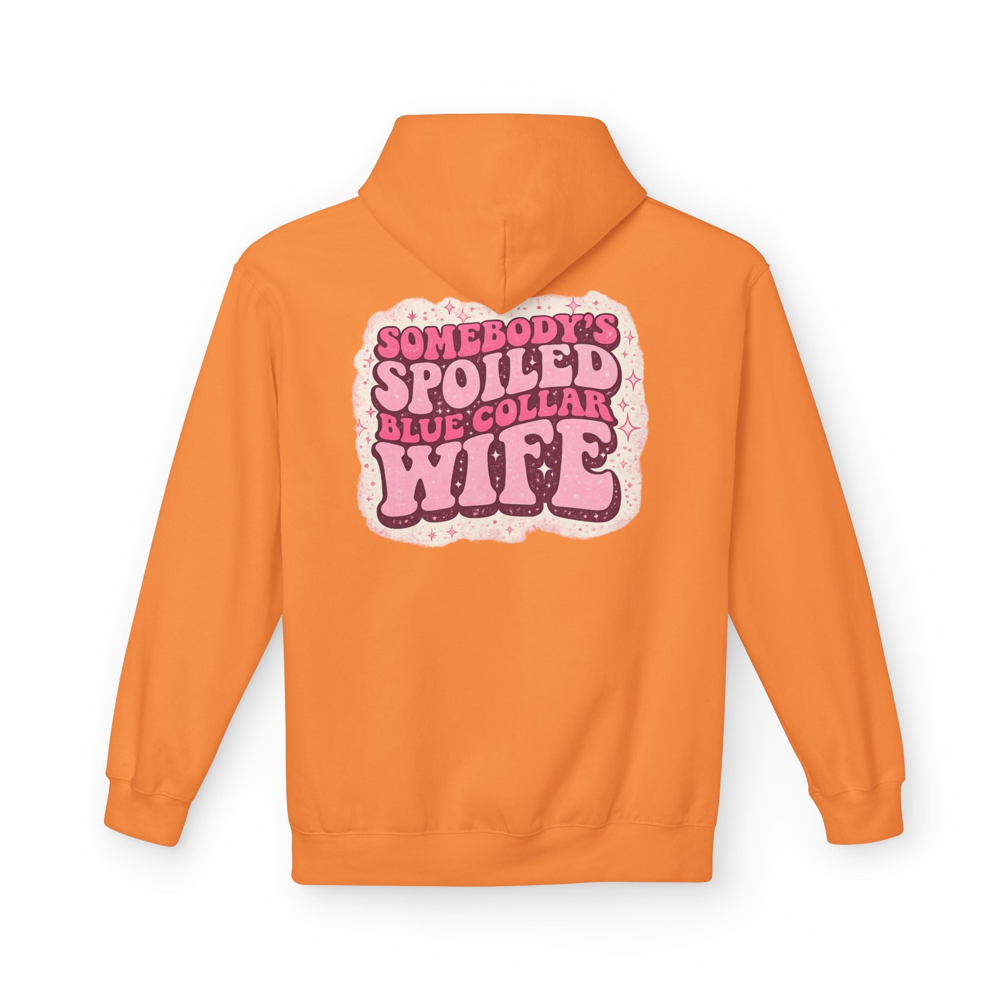 Somebody's Spoiled Blue Collar Wife Hoodie - Pink Retro Graphic Pullover