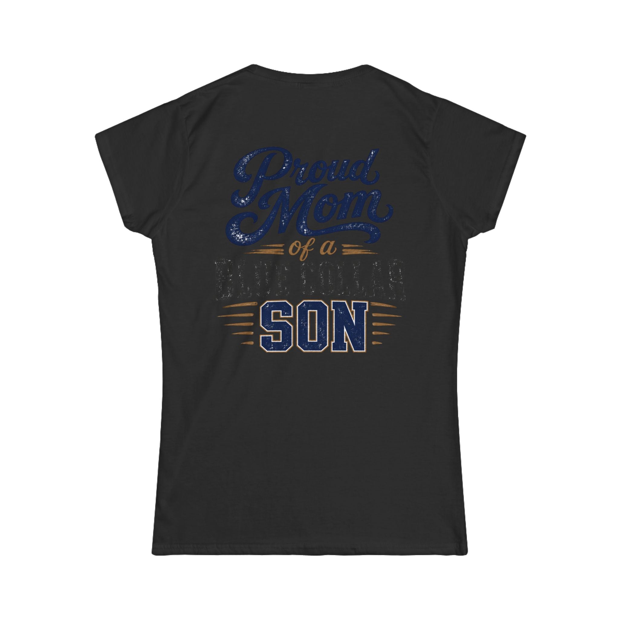 Proud Mom of a Blue Collar Son Tee — Women's Crewneck Shirt