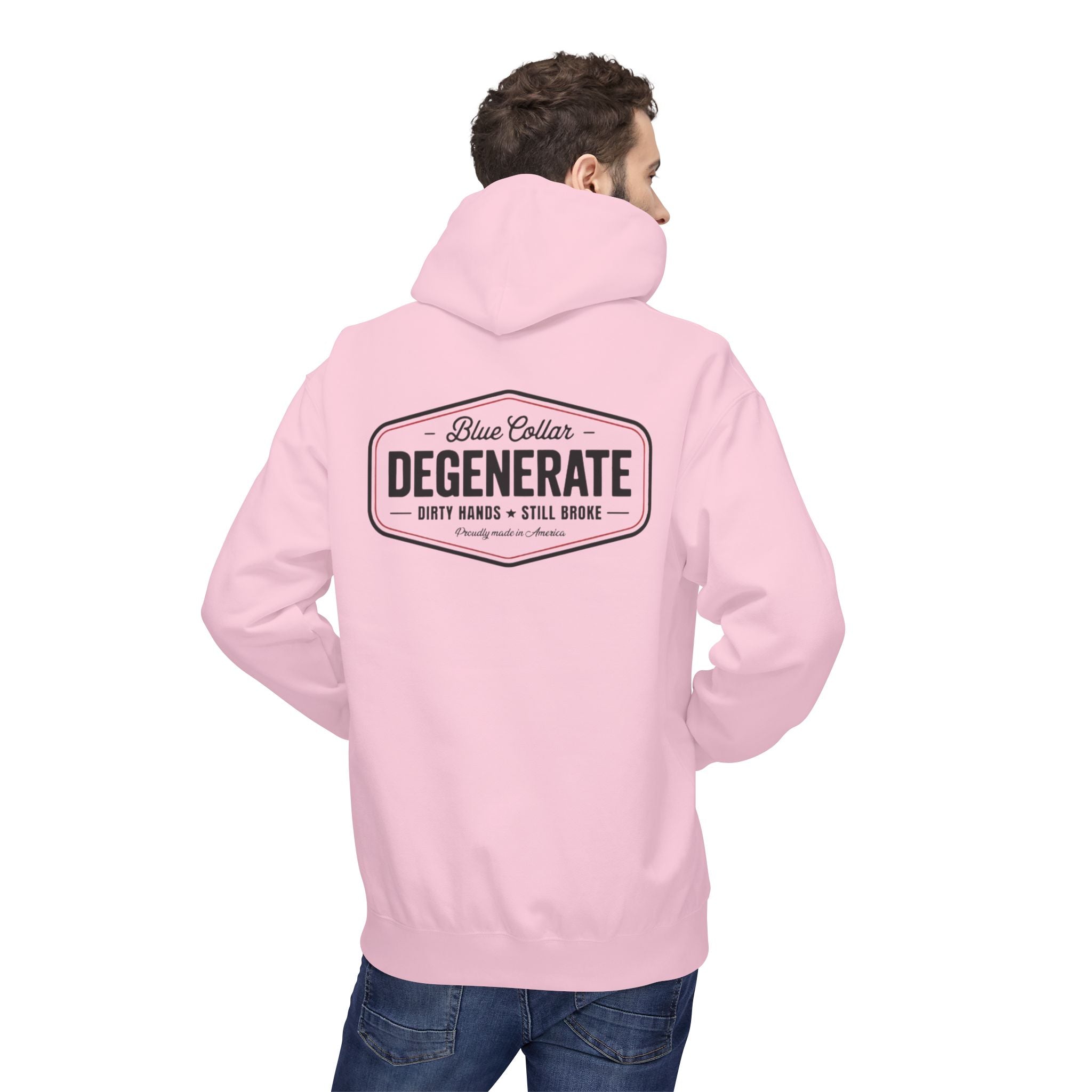 Blue Collar Degenerate Hoodie – "Dirty Hands • Still Broke" Workwear Pullover