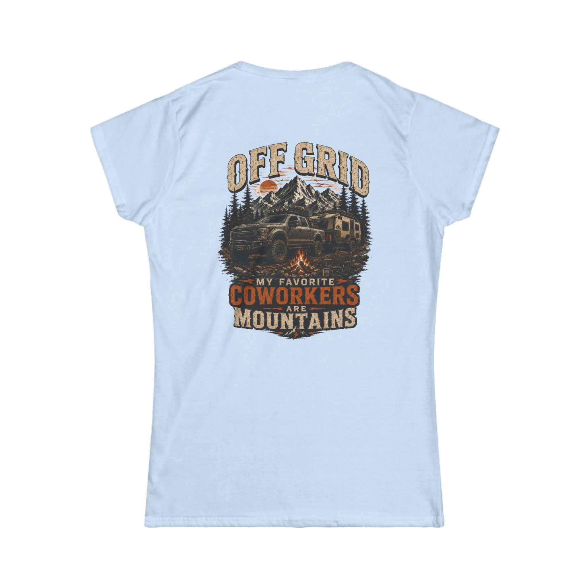 Off Grid Mountains Tee — "My Favorite Coworkers Are The Mountains" Women's T-Shirt