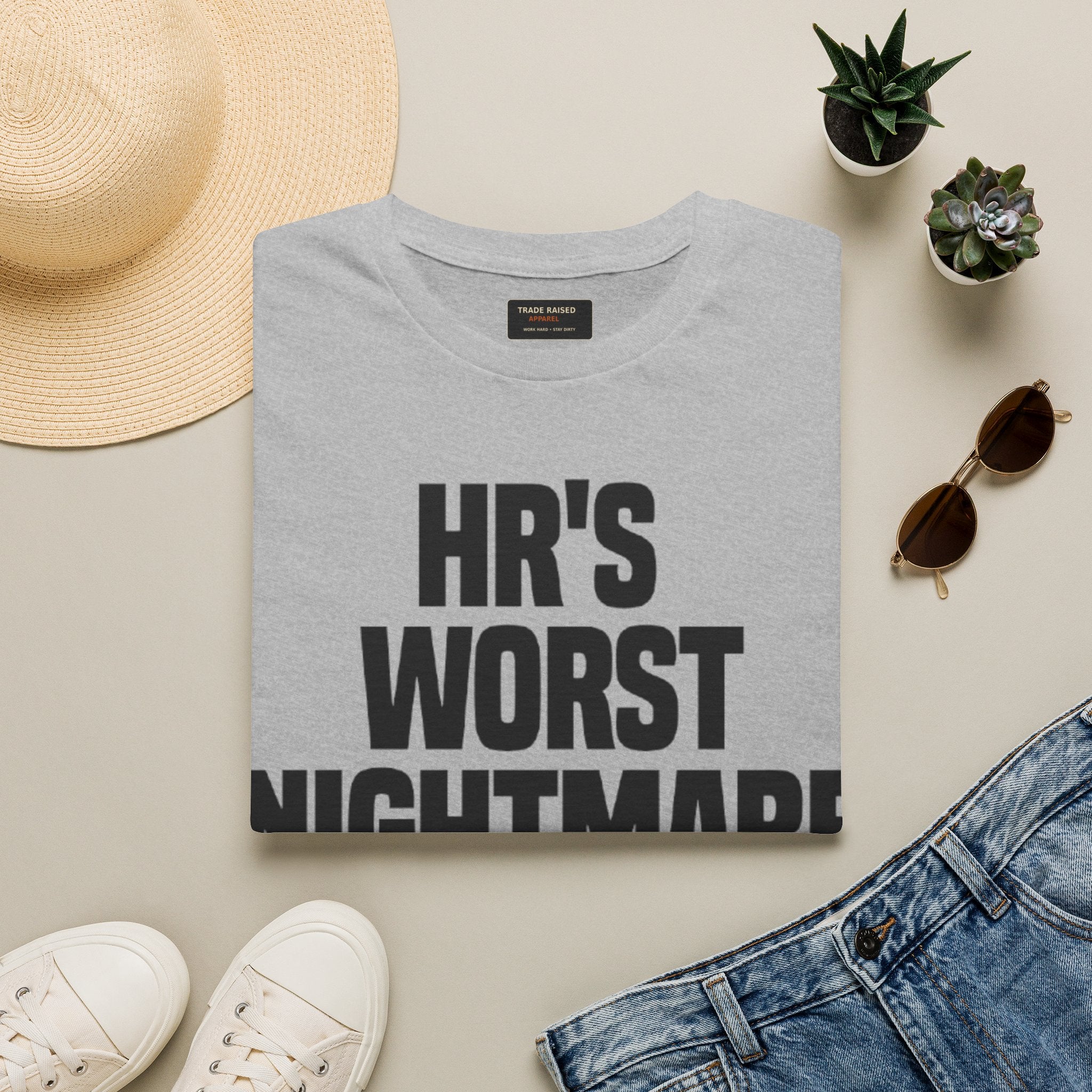 HR's Worst Nightmare T-Shirt – Funny HR Employee Tee