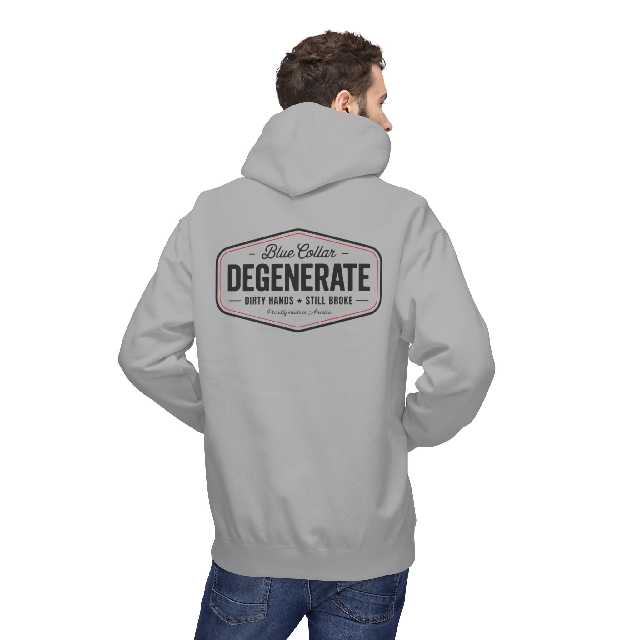 Blue Collar Degenerate Hoodie – "Dirty Hands • Still Broke" Workwear Pullover