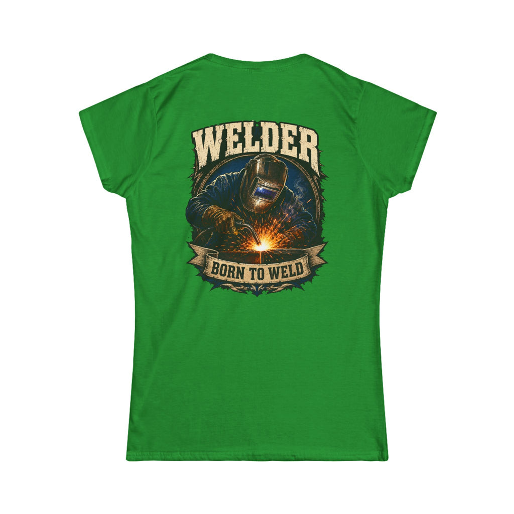 Welder "Born to Weld" Women's Tee — Welding Pride Graphic Shirt