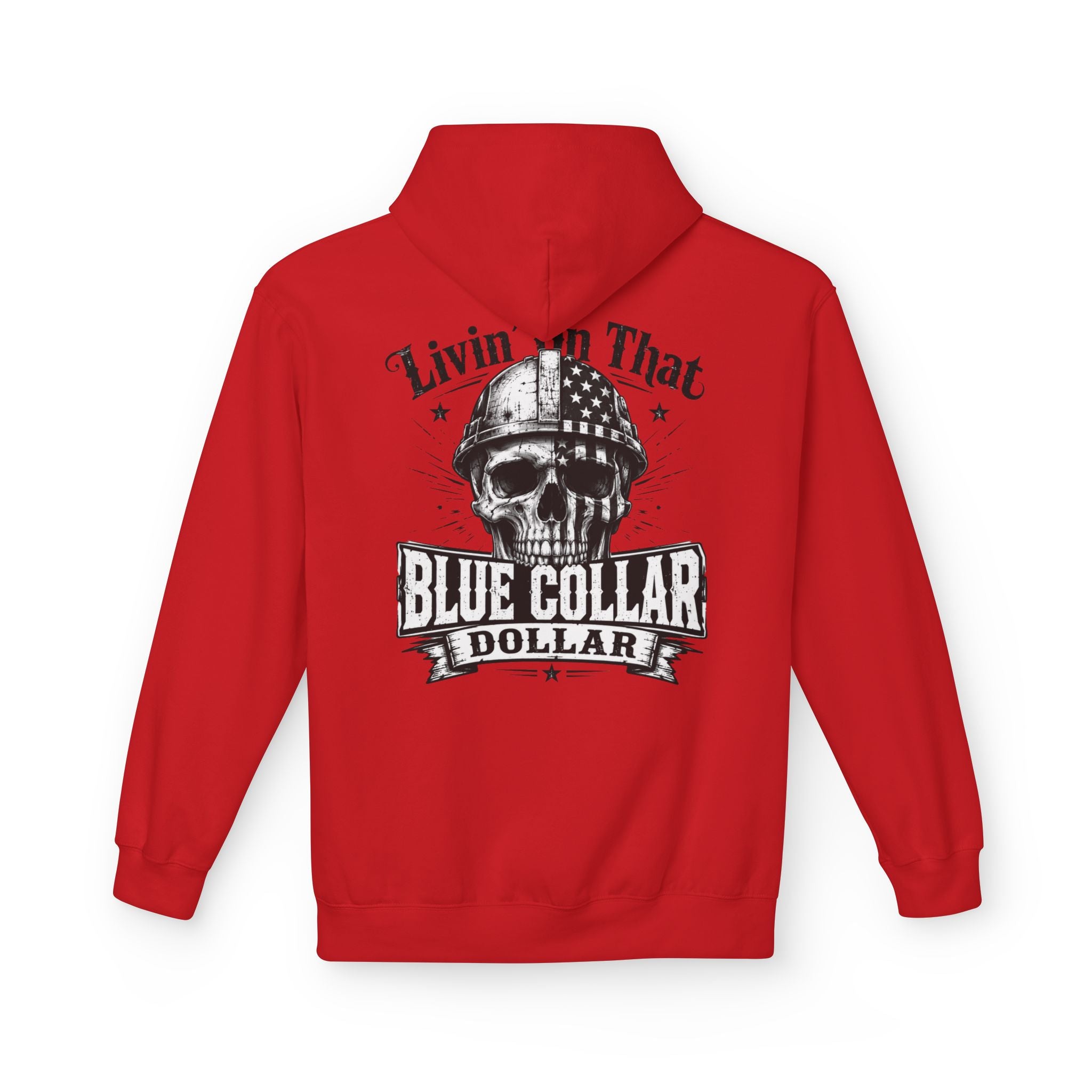 Blue Collar Dollar Hoodie — "Livin' That" Skull Workwear Pullover