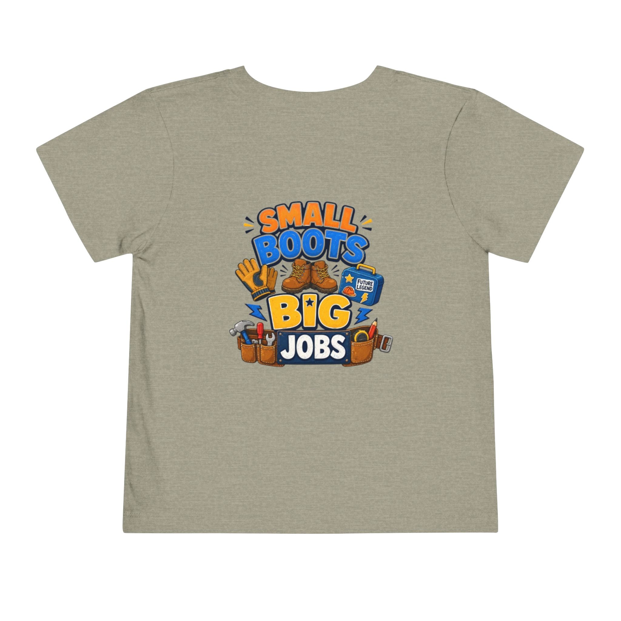Toddler Tee — "Small Boots Big Jobs" Construction Graphic Shirt