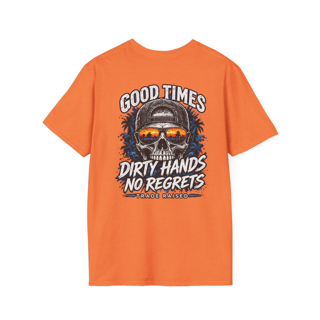 Skull Sunset T-Shirt — "Good Times Dirty Hands No Regrets" Graphic Tee