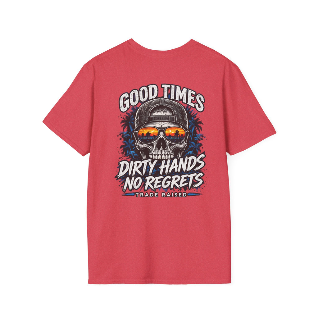 Skull Sunset T-Shirt — "Good Times Dirty Hands No Regrets" Graphic Tee