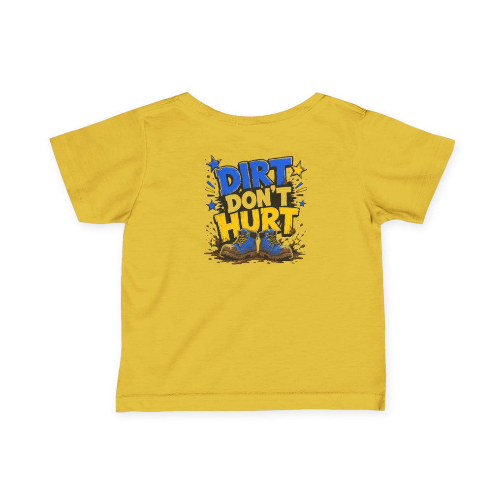 Infant Tee — “Dirt Don’t Hurt” Cute Outdoor Baby Shirt