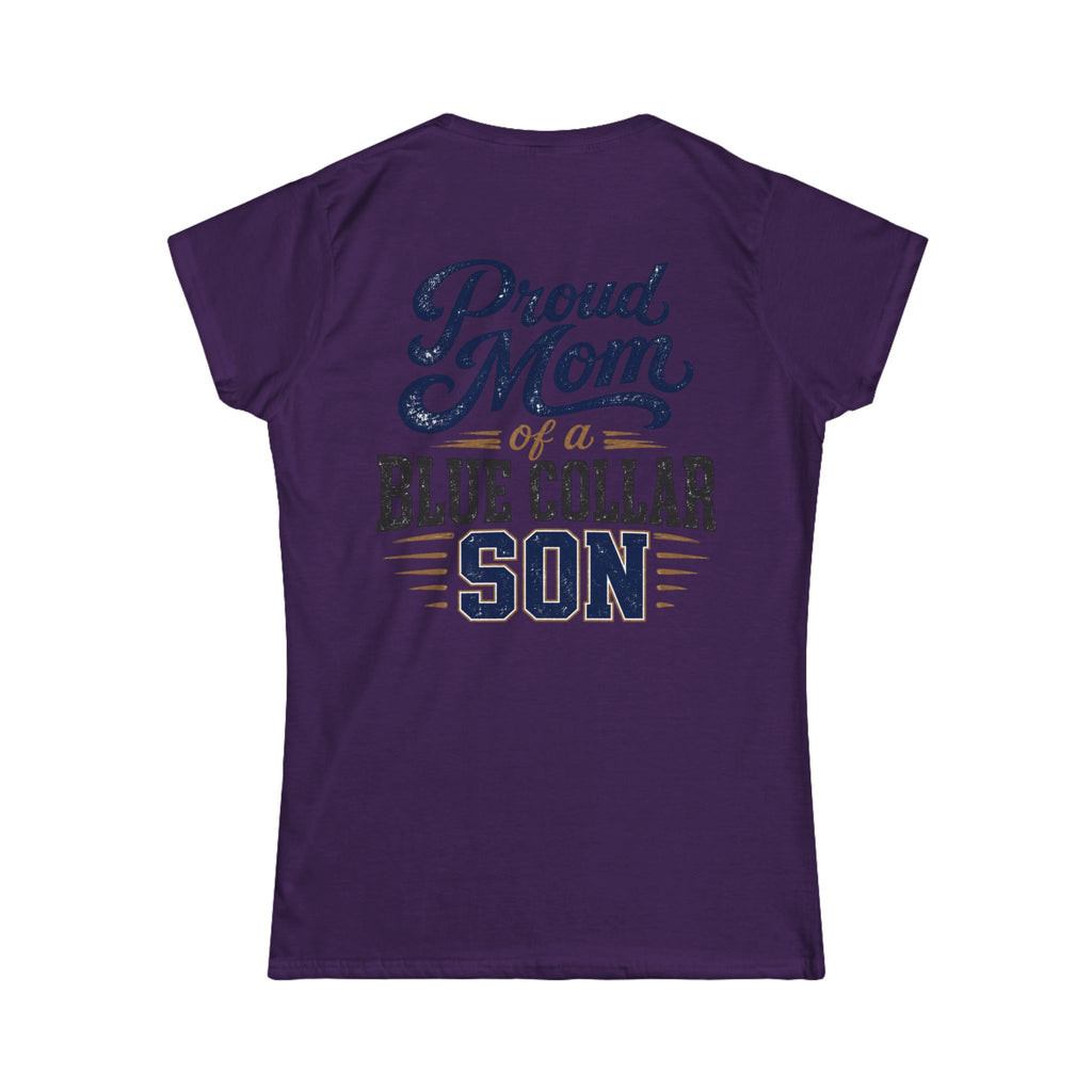 Proud Mom of a Blue Collar Son Tee — Women's Crewneck Shirt