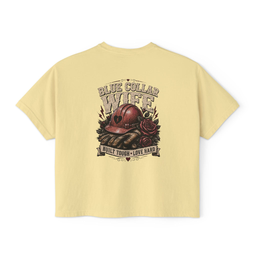 Blue Collar Wife Boxy Tee — "Built Tough, Love Hard" Vintage Worker Wife Shirt