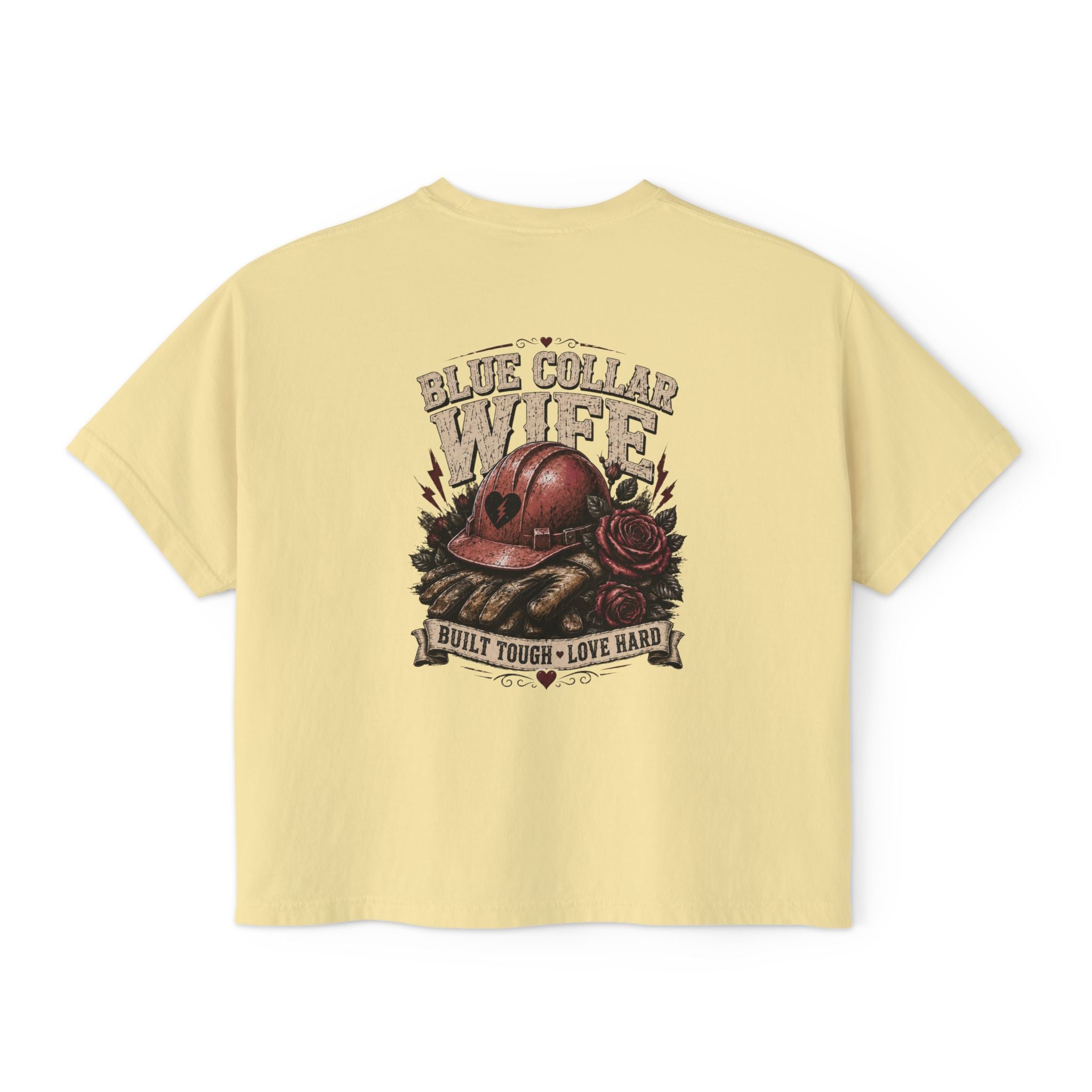 Blue Collar Wife Boxy Tee — "Built Tough, Love Hard" Vintage Worker Wife Shirt