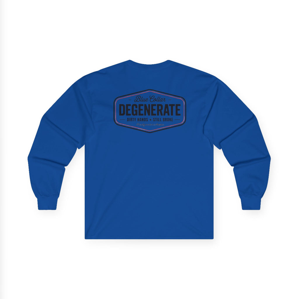 Degenerate Blue Collar Long Sleeve Tee — 'Blue Collar Degenerate' Workwear Shirt