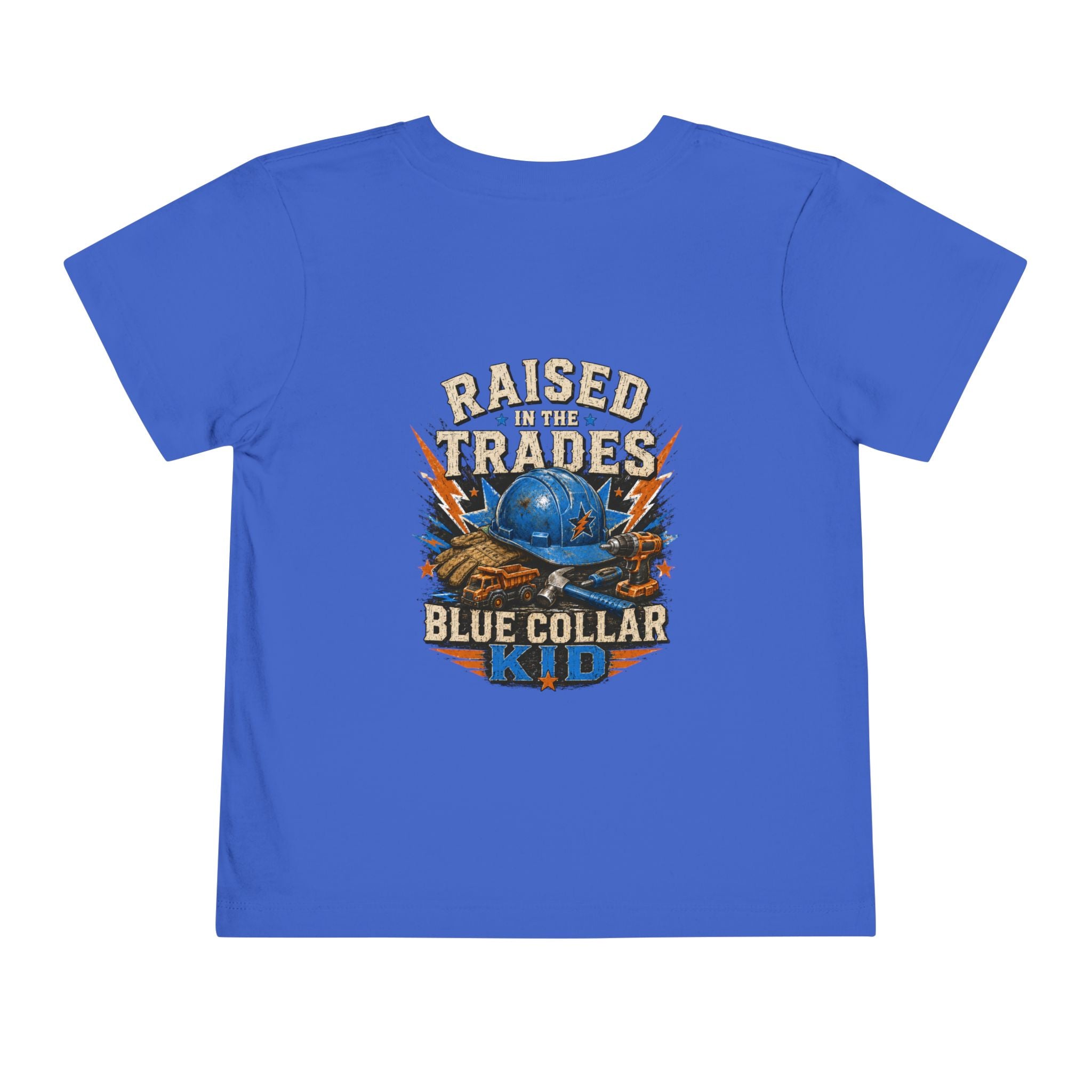 Toddler Tee — "Raised in the Trades" Blue Collar Kid Shirt