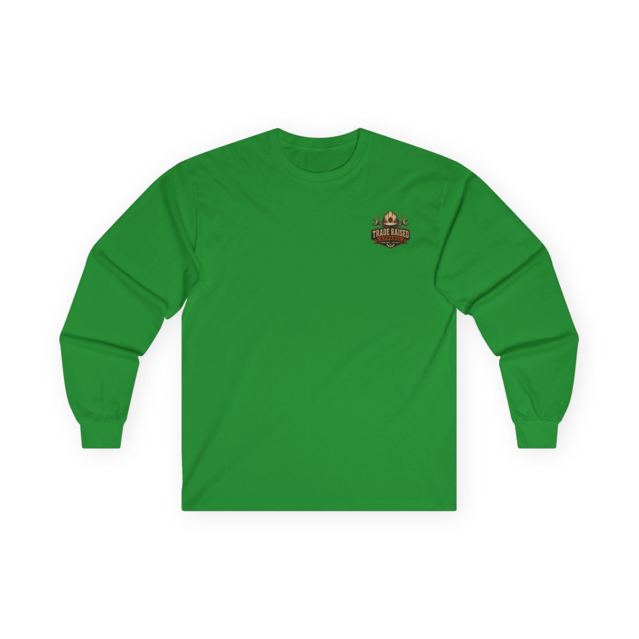 Dirt Hustle Long Sleeve Tee — No Days Off Construction Work Shirt