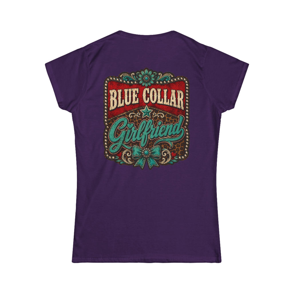 Blue Collar Girlfriend Tee — Rustic Western Women's T‑Shirt