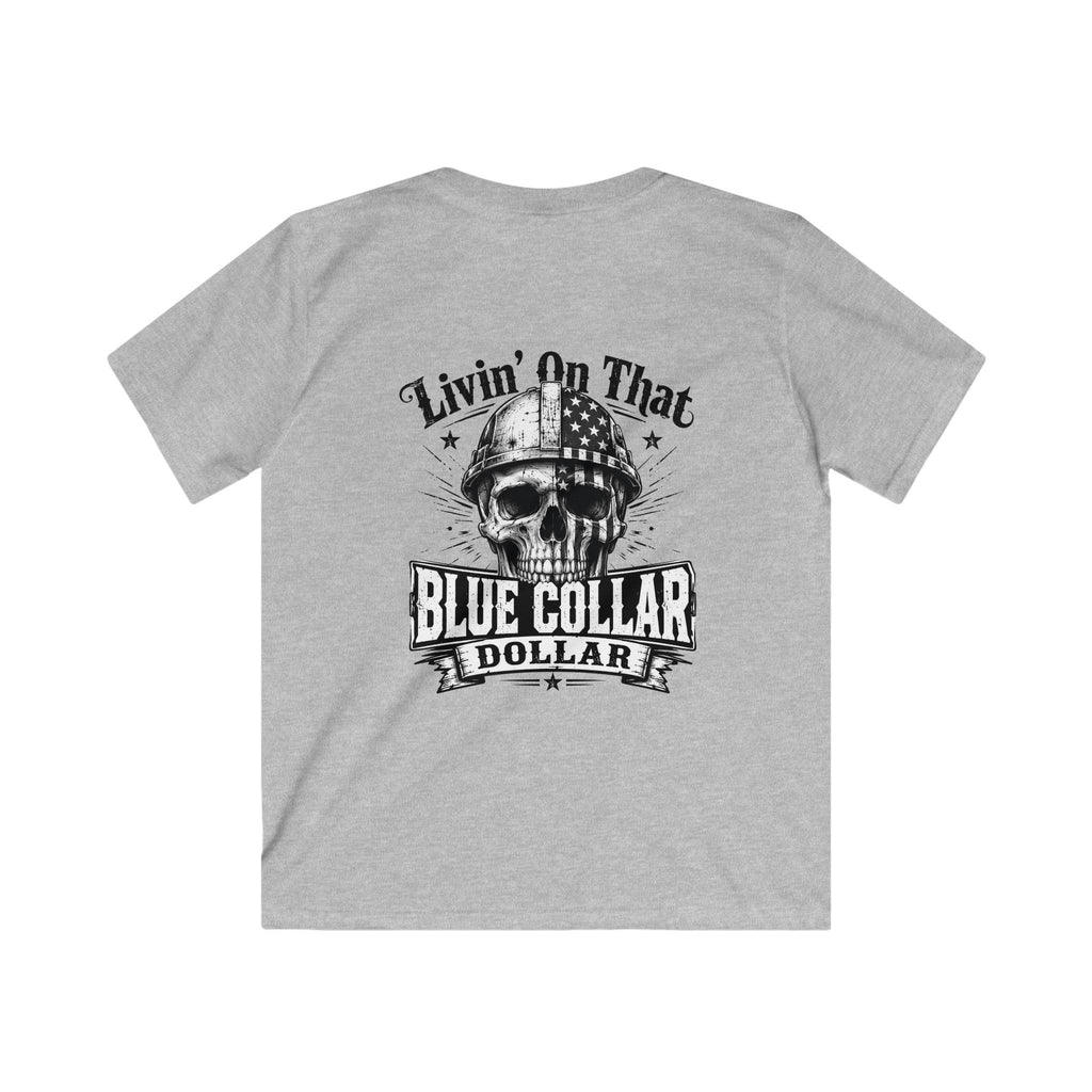 Kids Tee — "Livin' On That Blue Collar Dollar" Skull Workwear Graphic