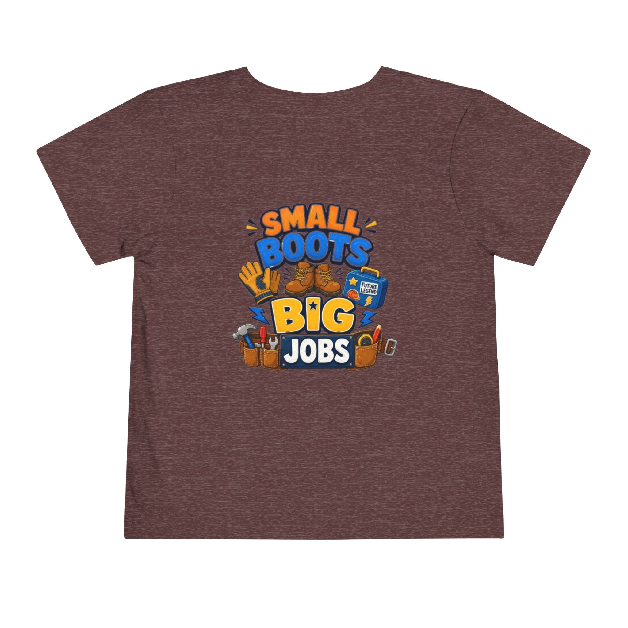 Toddler Tee — "Small Boots Big Jobs" Construction Graphic Shirt