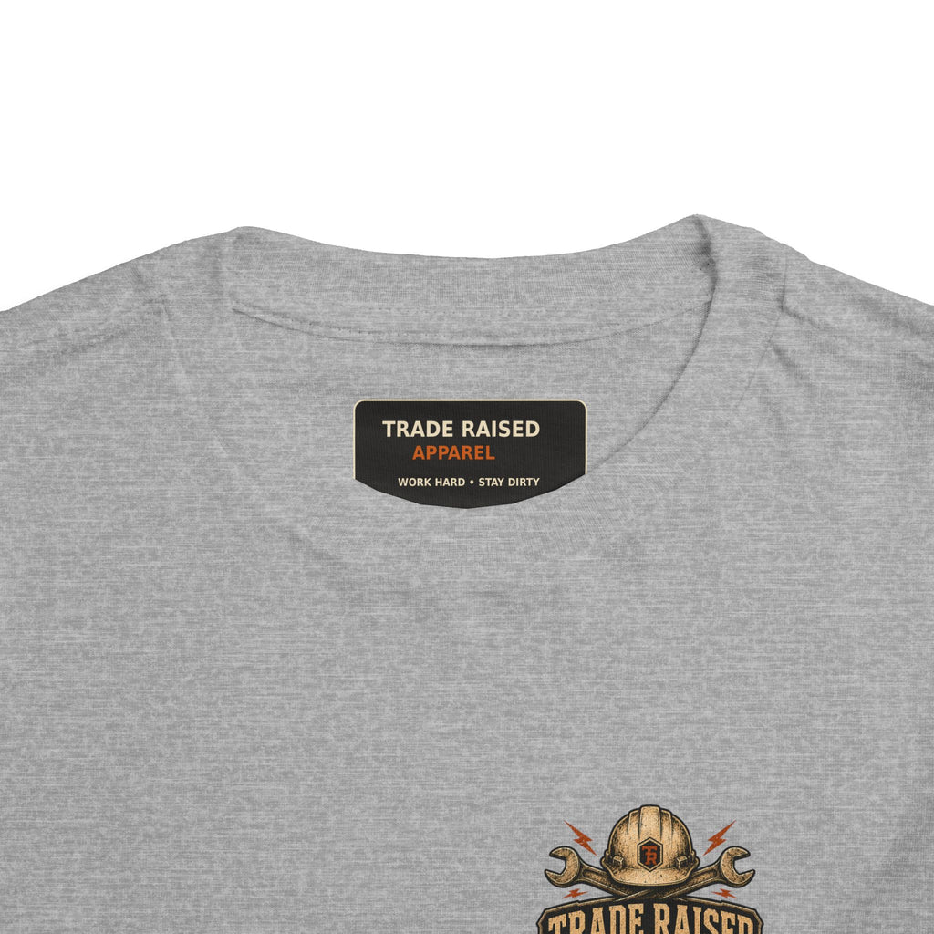 Toddler Tee — "Raised in the Trades" Blue Collar Kid Shirt