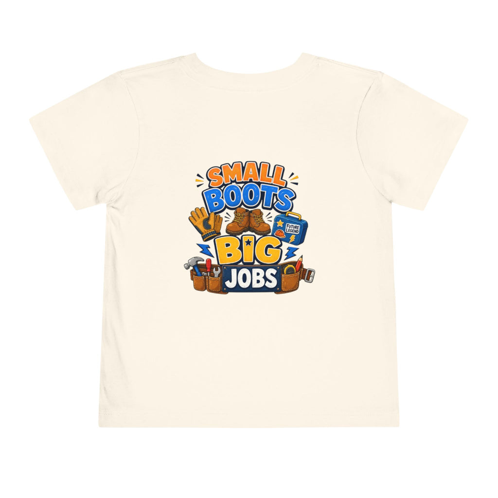 Toddler Tee — "Small Boots Big Jobs" Construction Graphic Shirt