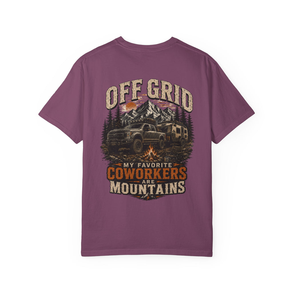 Off Grid Mountains T-Shirt — "Off Grid: My Favorite Coworkers Are Mountains" Adventure Tee