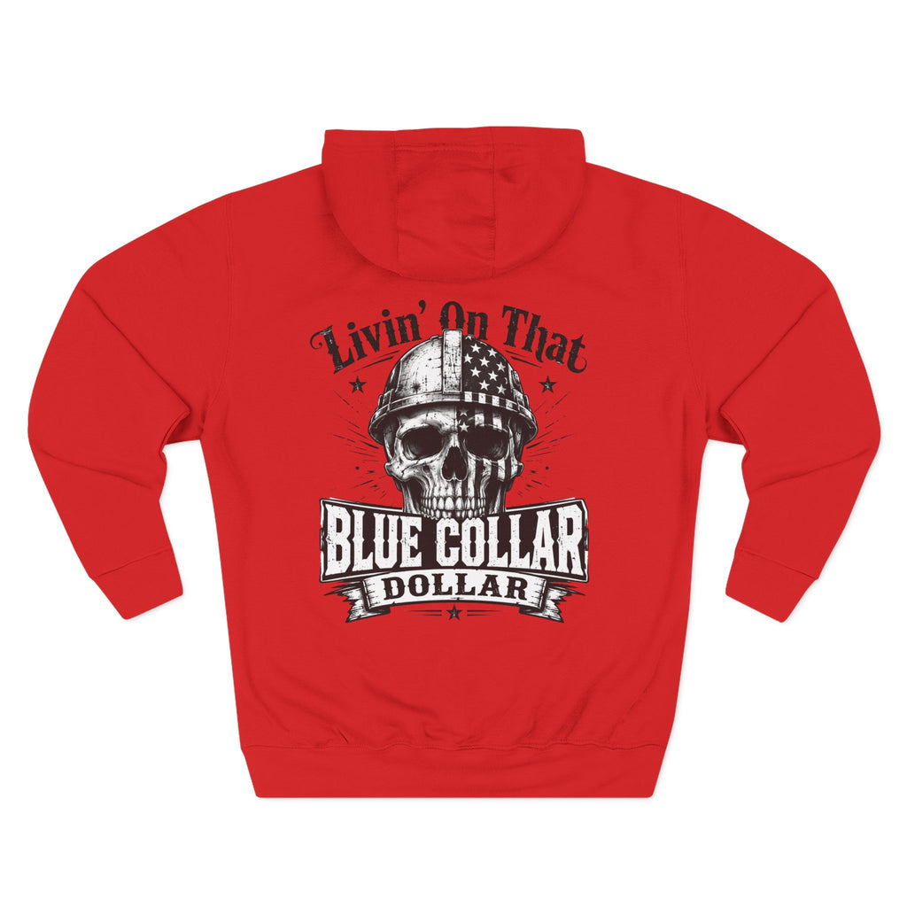 Blue Collar Dollar Skull Hoodie – "Livin' On That Blue Collar Dollar" Fleece Pullover