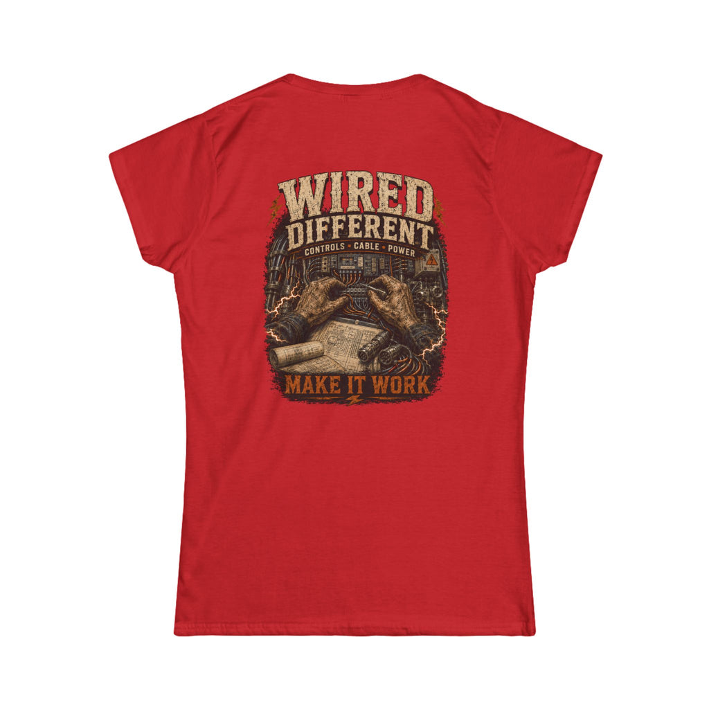 Wired Different Tee — 'Wired Different Make It Work' Graphic Women's T-Shirt