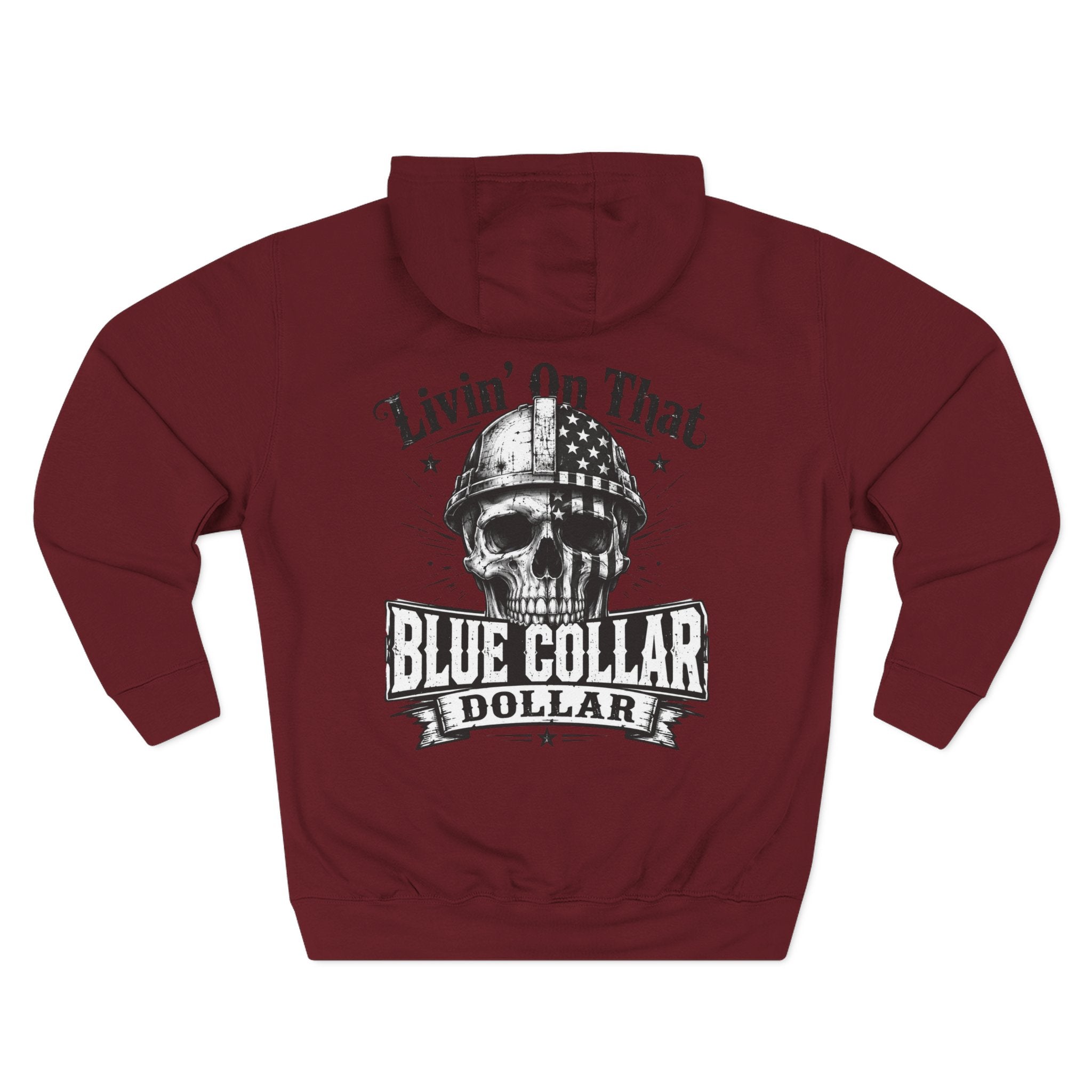 Blue Collar Dollar Skull Hoodie – "Livin' On That Blue Collar Dollar" Fleece Pullover