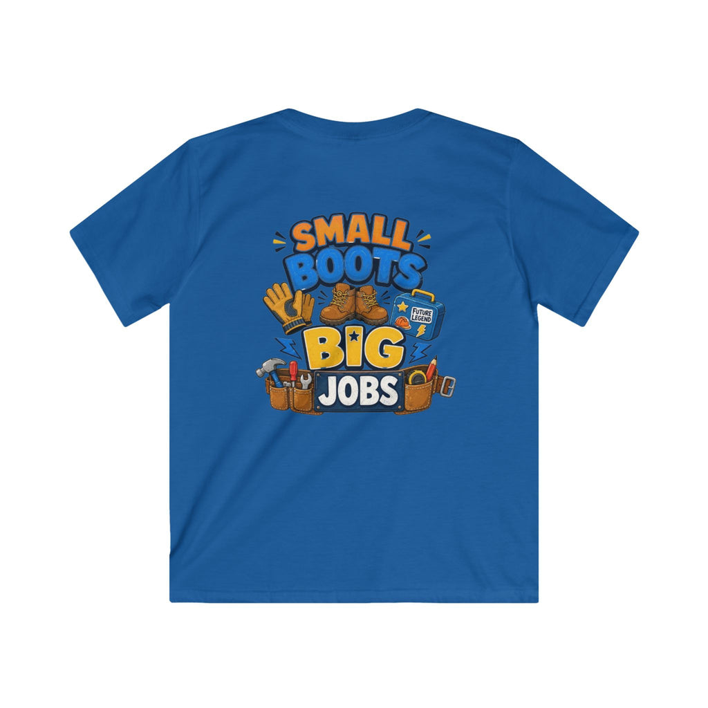 Kids Tee — "Small Boots Big Jobs" Construction Graphic Shirt for Young Builders