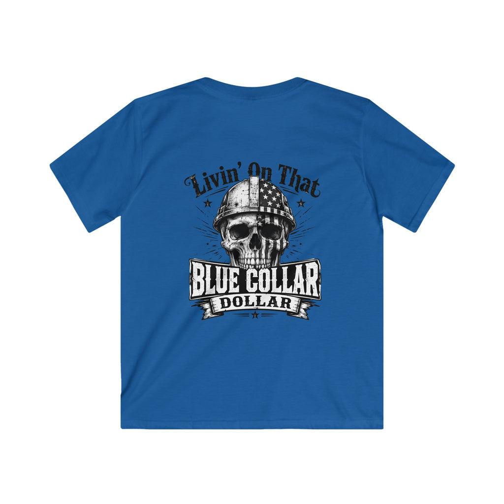 Kids Tee — "Livin' On That Blue Collar Dollar" Skull Workwear Graphic
