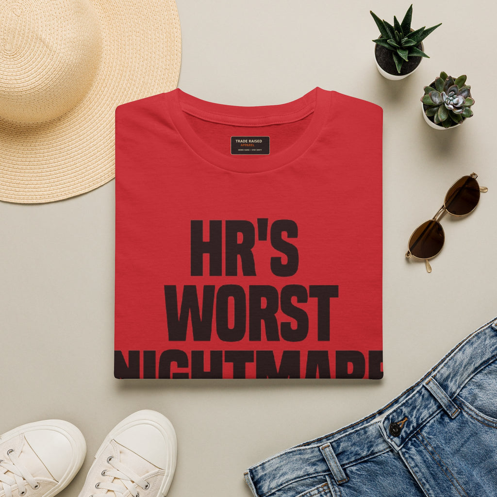 HR's Worst Nightmare T-Shirt – Funny HR Employee Tee