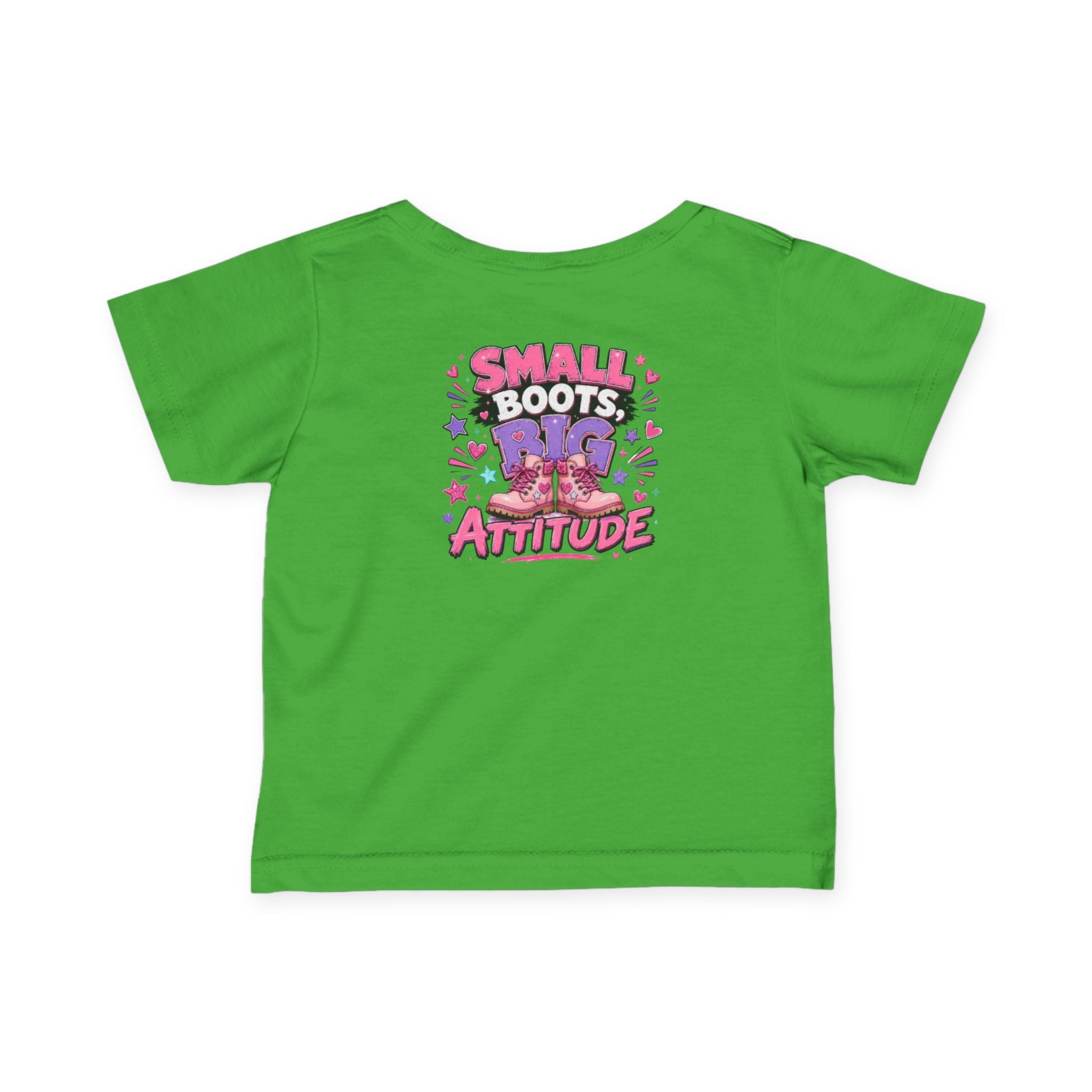 Infant Tee — "Small Boots Big Attitude" Cute Baby Boot Graphic Shirt
