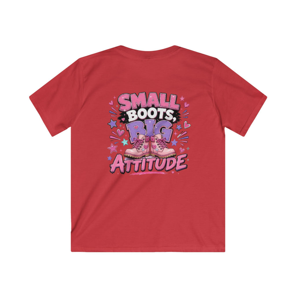 Kids T-Shirt — "Small Boots Big Attitude"