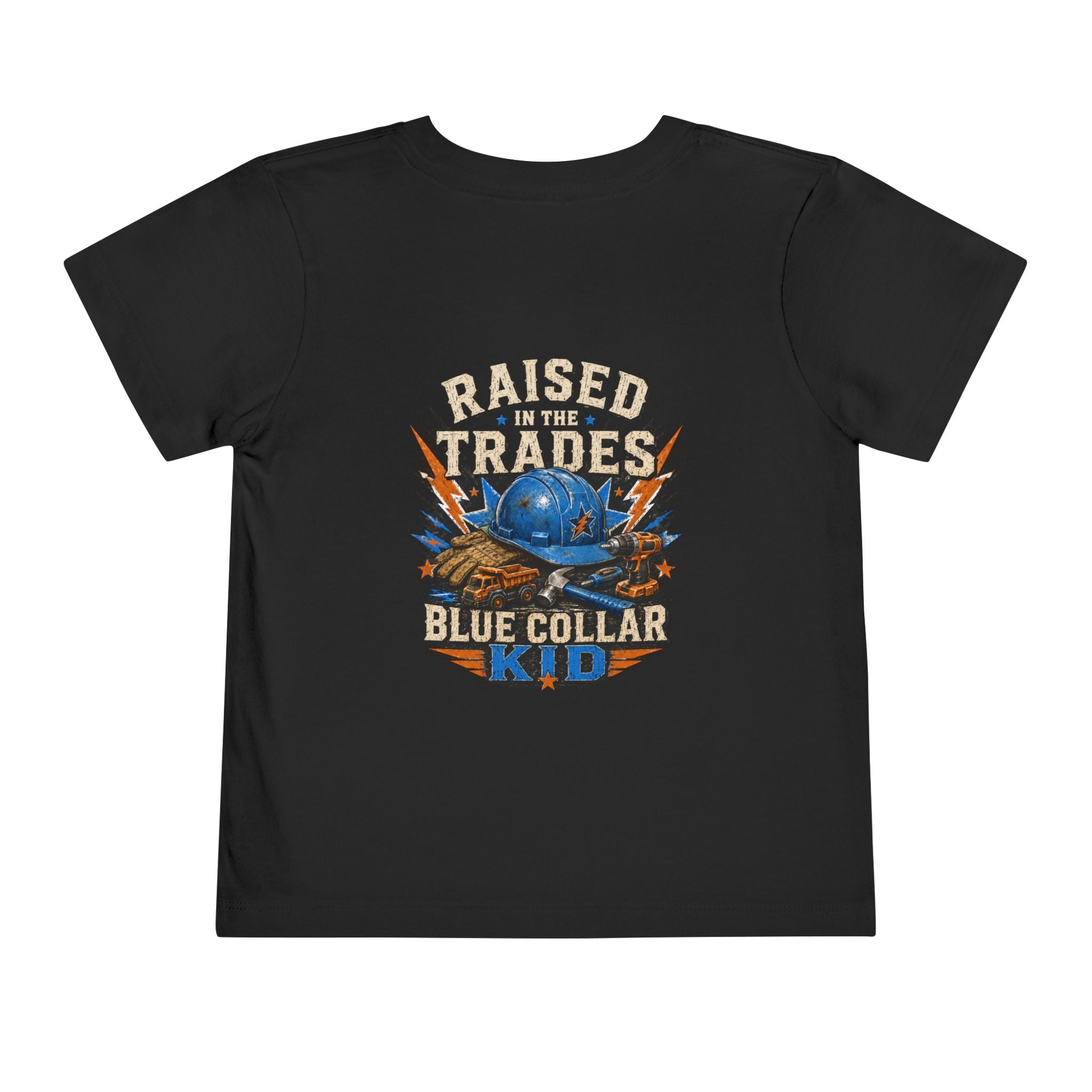 Toddler Tee — "Raised in the Trades" Blue Collar Kid Shirt