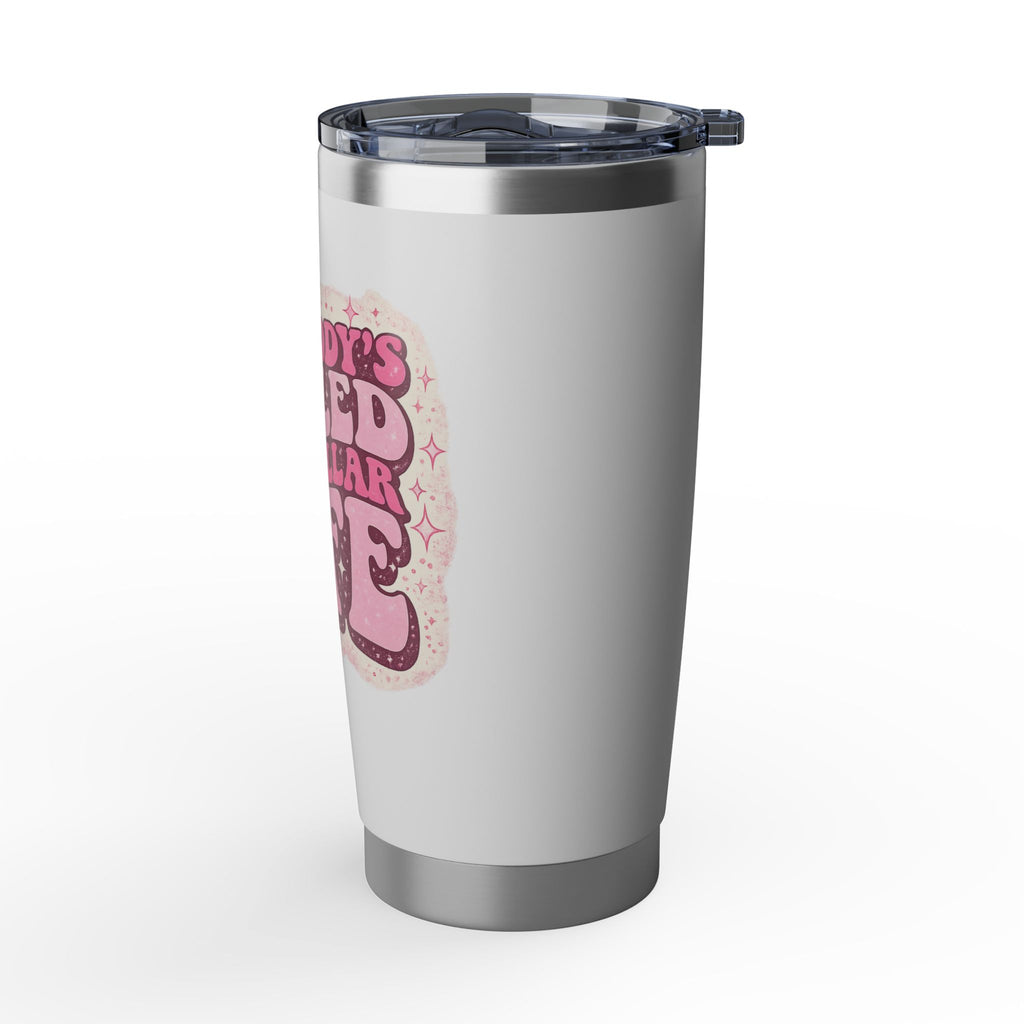 Tumbler — "Somebody’s Spoiled Blue Collar Wife" 20oz Stainless Travel Mug