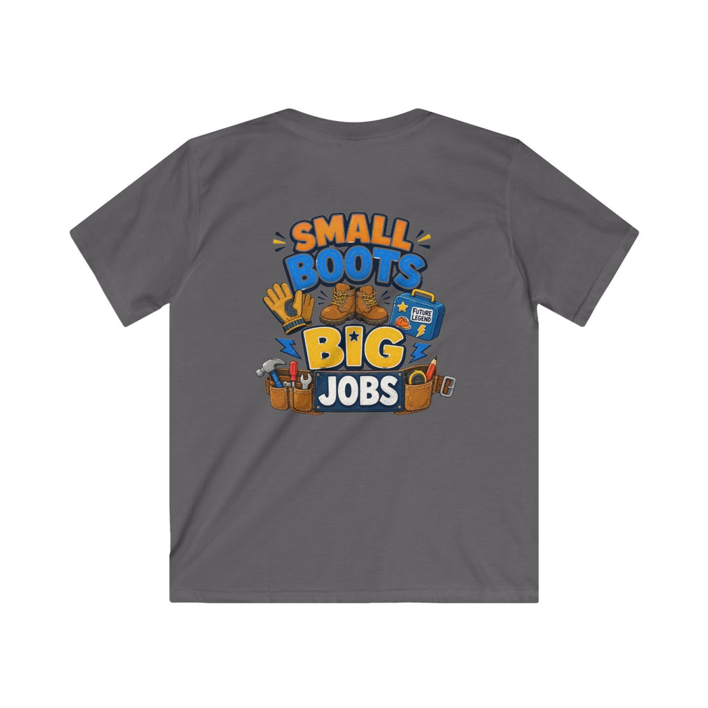 Kids Tee — "Small Boots Big Jobs" Construction Graphic Shirt for Young Builders